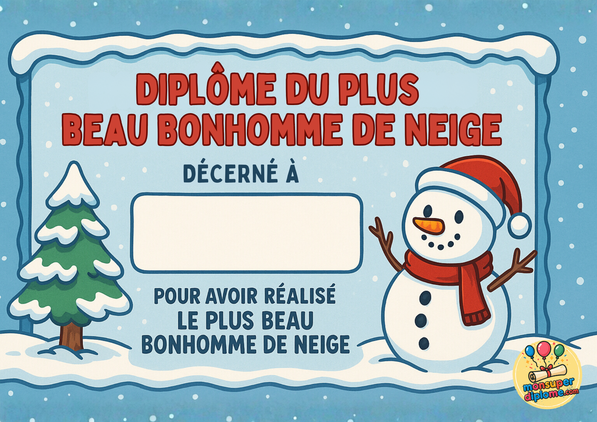 Diplôme du plus beau bonhomme de Neige